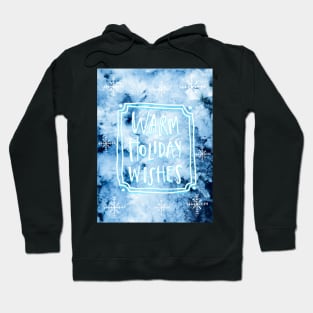 Warm Holiday Wishes No. 1 Hoodie